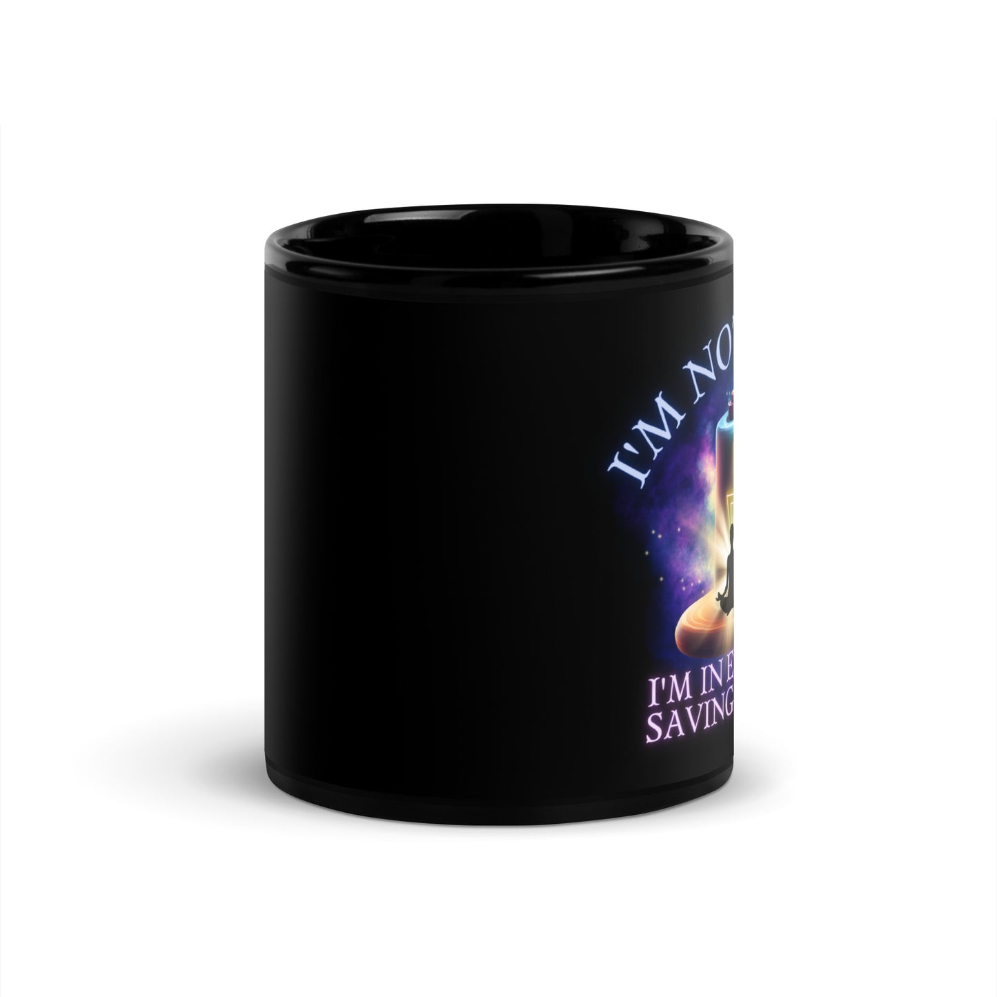 I'm Not Lazy I'm In Energy Saving Mode Black Glossy Mug