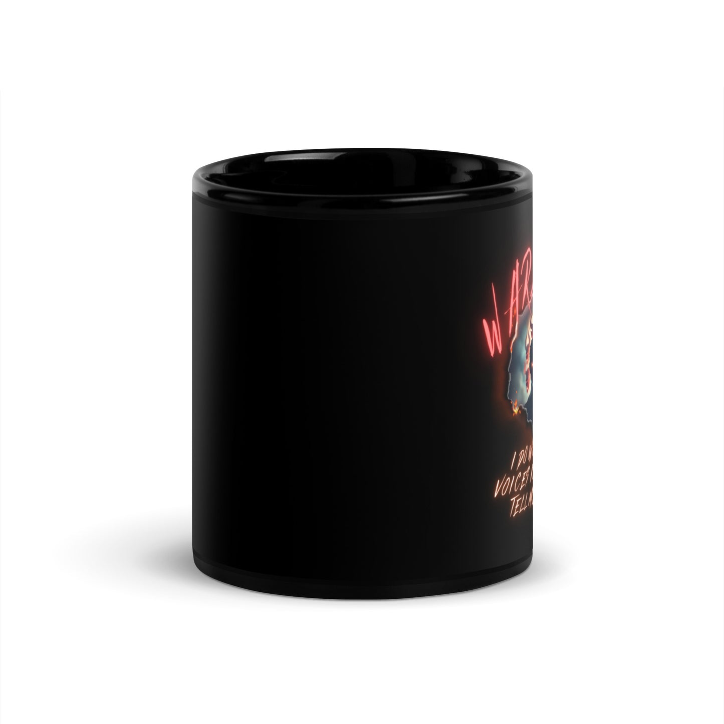 Warning I Do What The Voices In My Head Tell Me To Do Black Glossy Mug