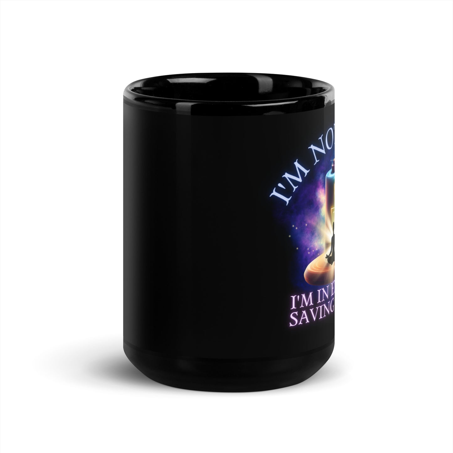 I'm Not Lazy I'm In Energy Saving Mode Black Glossy Mug