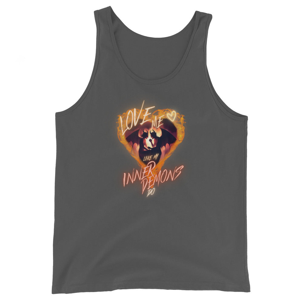 Love Me Like My Inner Demons Do Tank Top