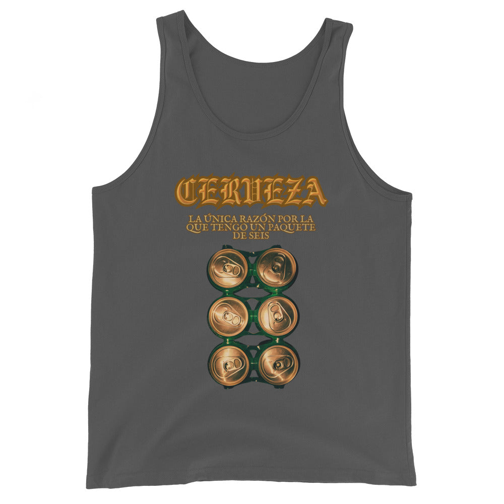 CERVEZA La Unica Razon Por La Que Tengo Un Paquette De Seis Tank Top