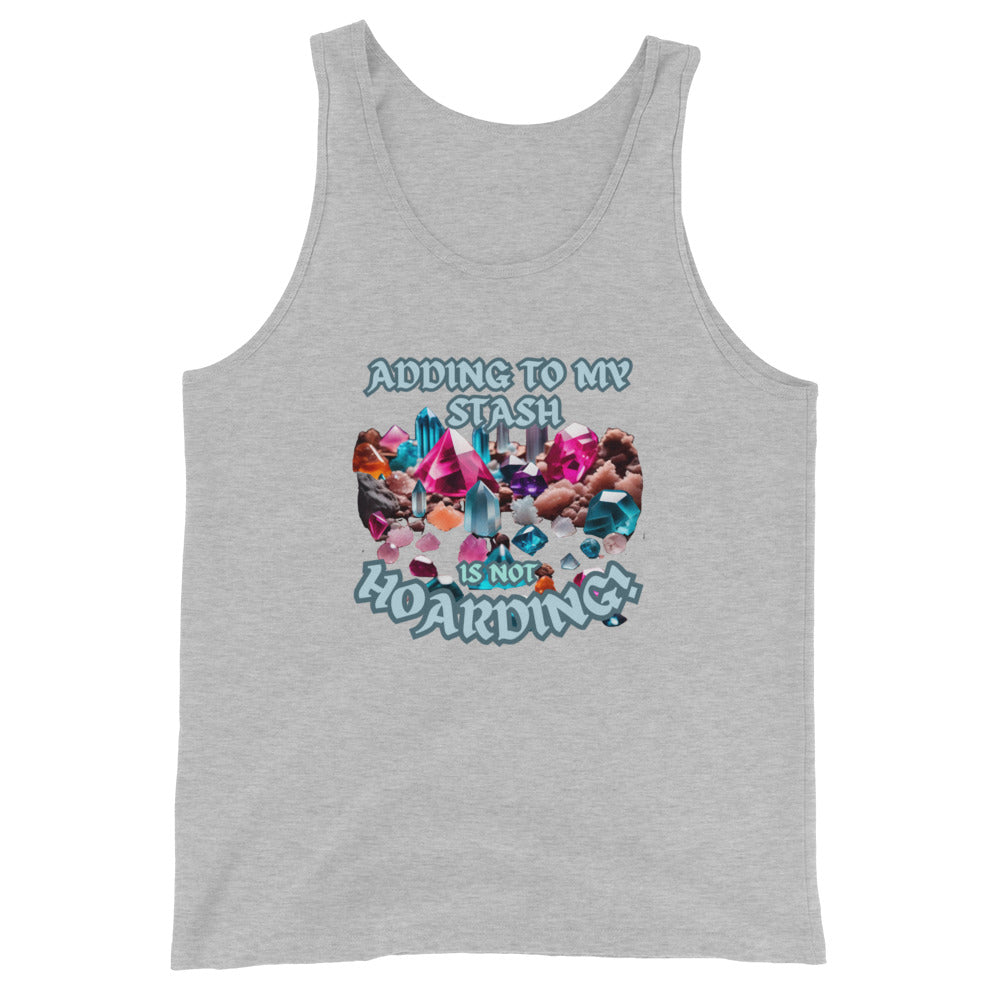 Adding To My Stash Is Not Hoarding Tank Top