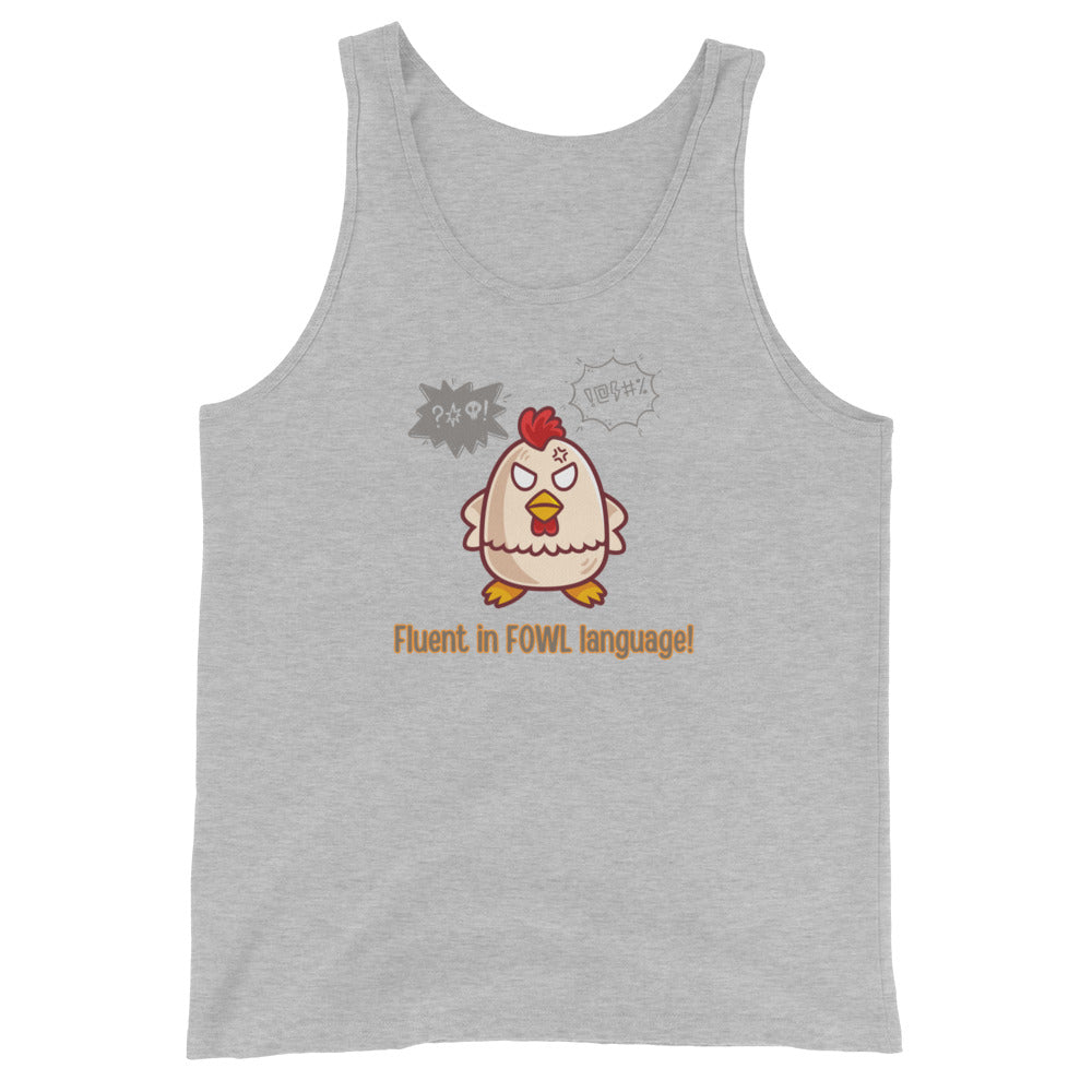 Fluent in Fowl Language Tank