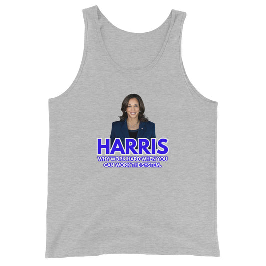 HARRIS Why Work Hard When You Can Work The System Tank Top