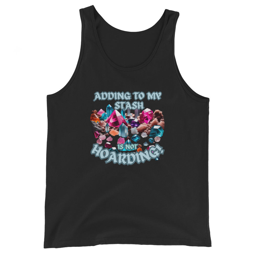 Adding To My Stash Is Not Hoarding Tank Top