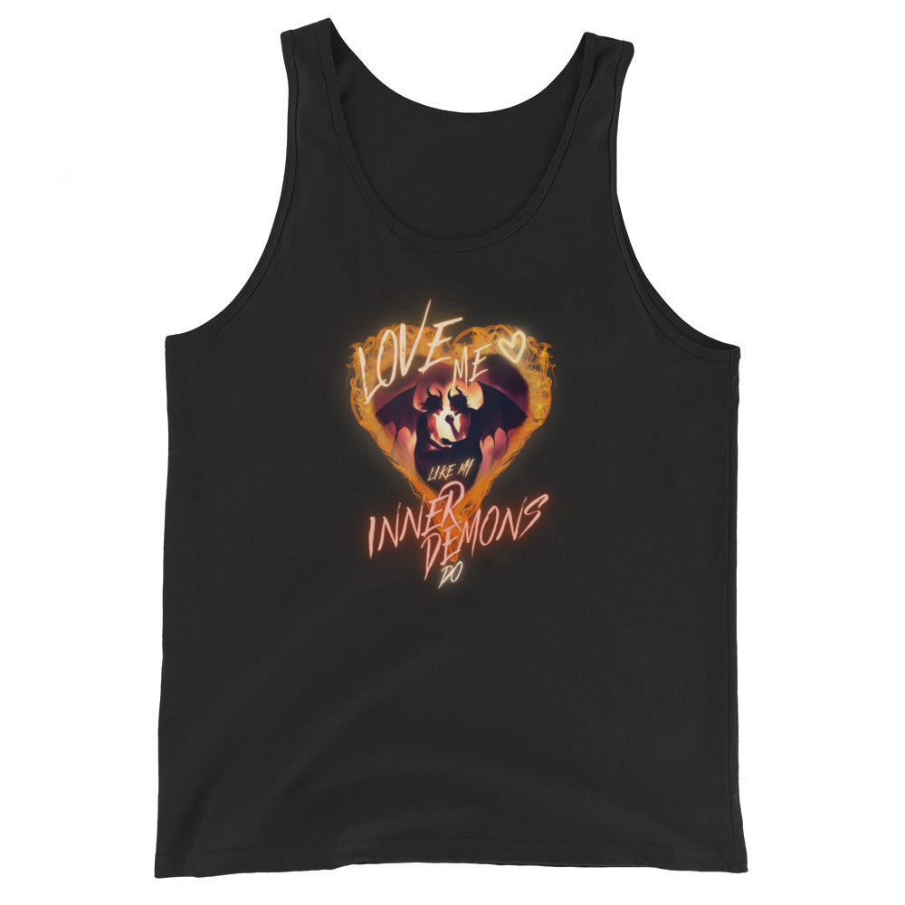 Love Me Like My Inner Demons Do Tank Top