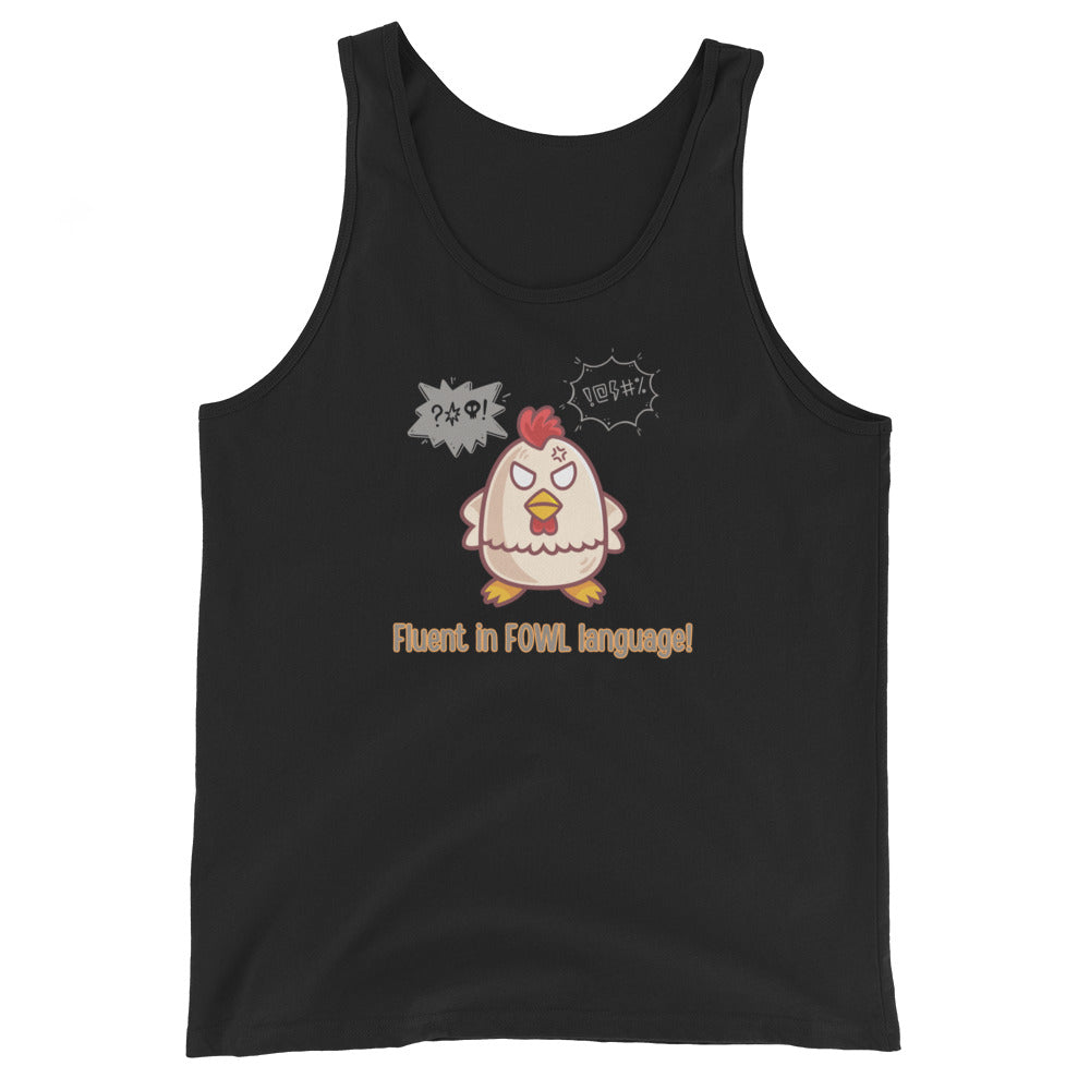 Fluent in Fowl Language Tank