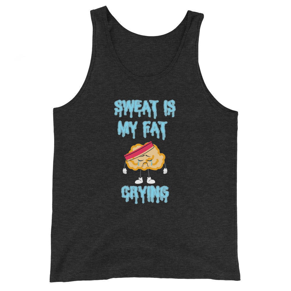 Sweat Is My Fat Crying Tank