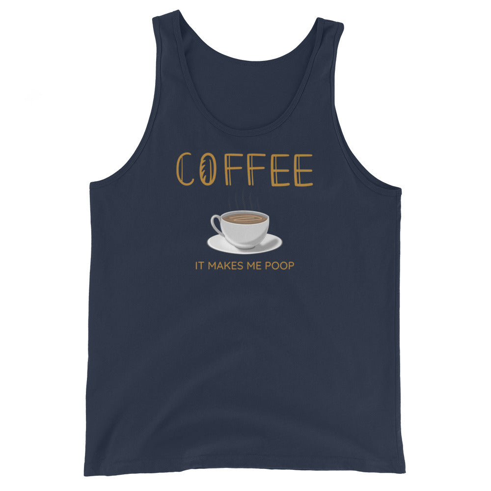 Coffee It Makes Me Poop