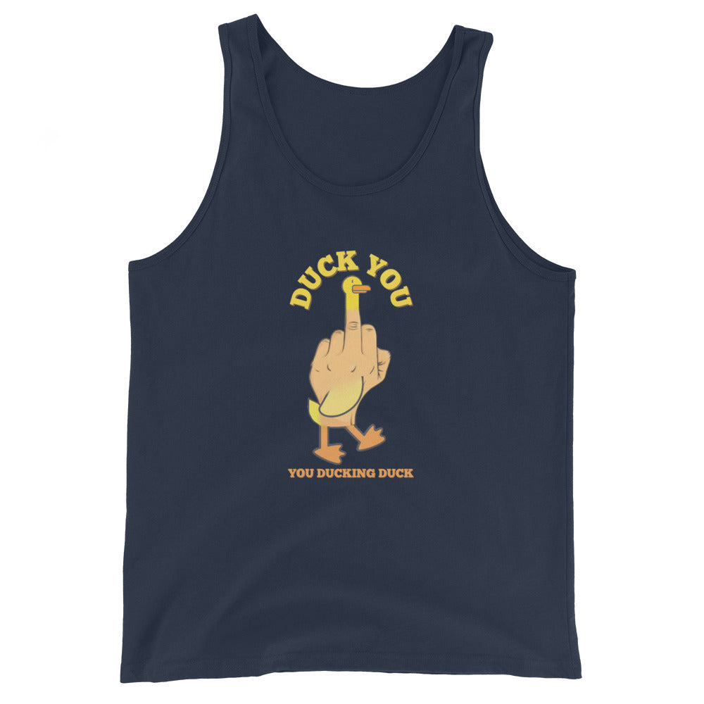 Duck You You Ducking Duck Tank Top
