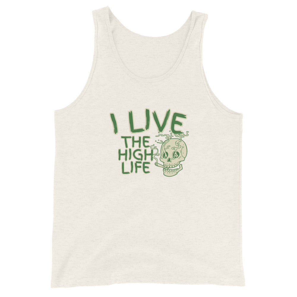 I Live The High Life Tank Top