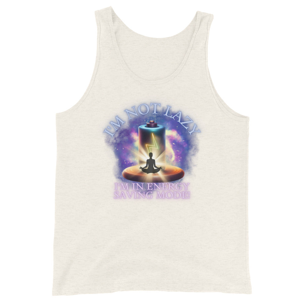 I'm Not Lazy I'm In Energy Saving Mode Tank Top