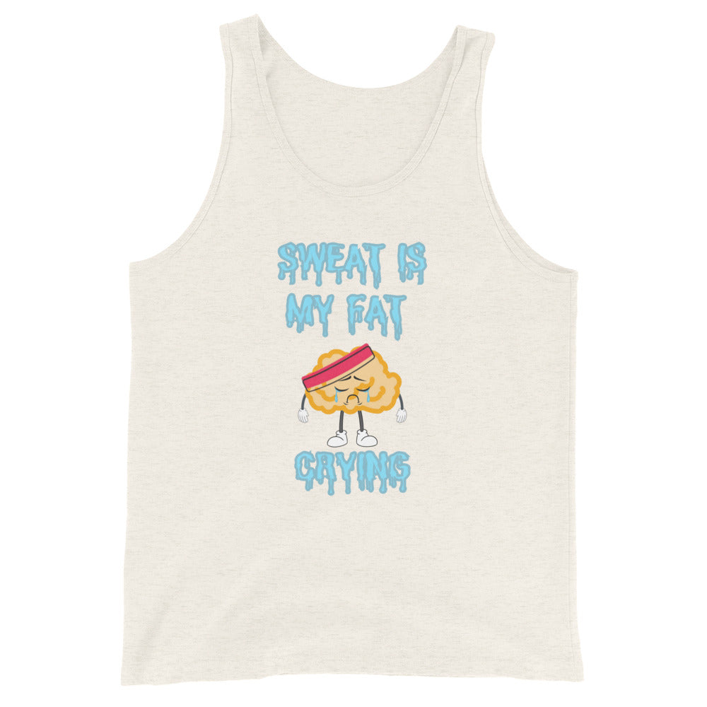 Sweat Is My Fat Crying Tank