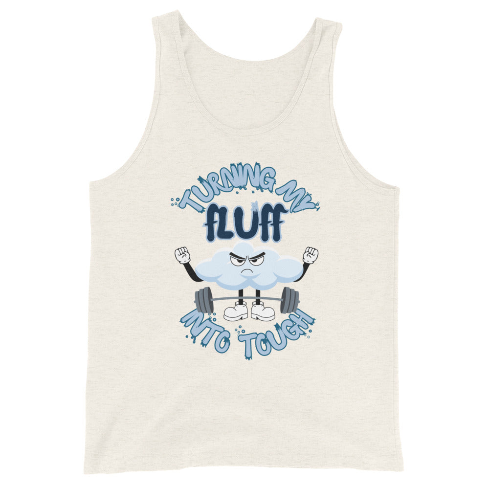Turning My Fluff Into Tough Tank