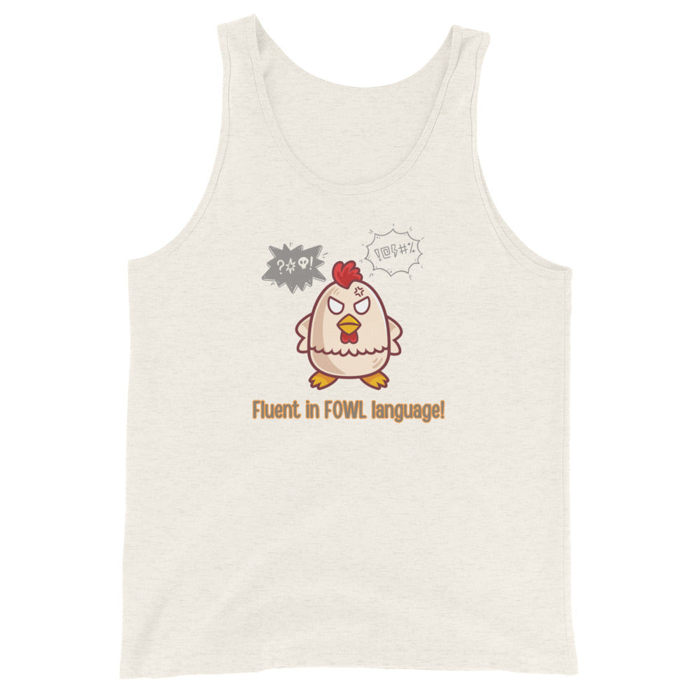 Fluent in Fowl Language Tank
