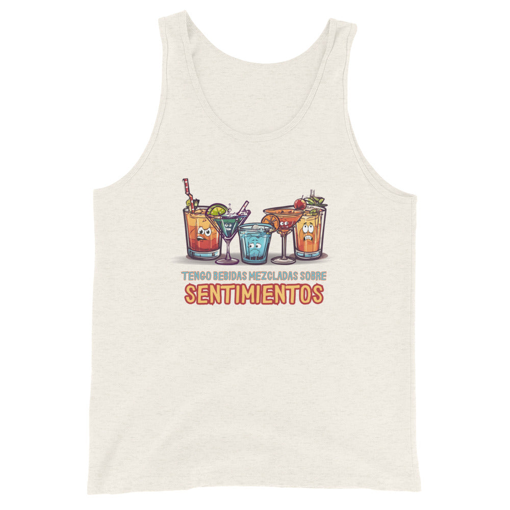 Tengo Bebidas Mezcladas Sobre Sentimientos Tank Top