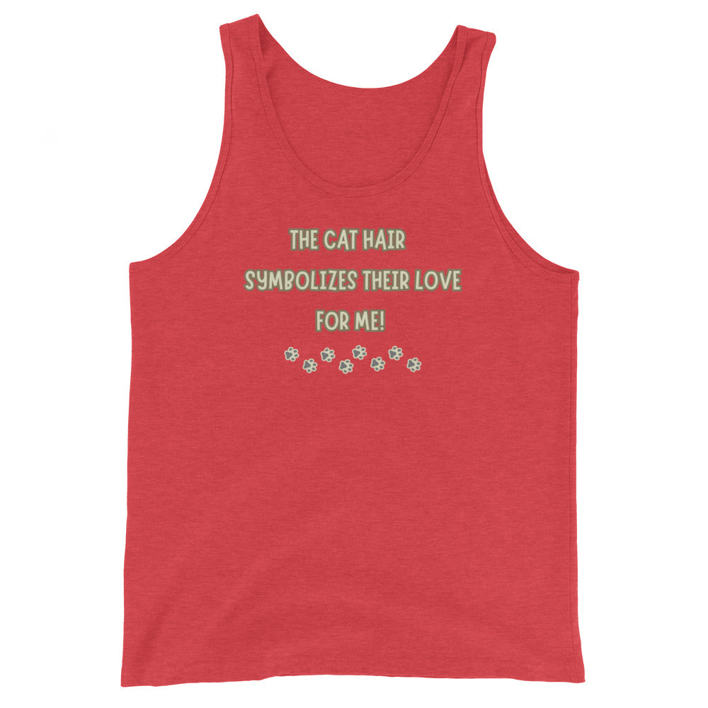 The Cat Hair Symbolizes Their Love For Me
