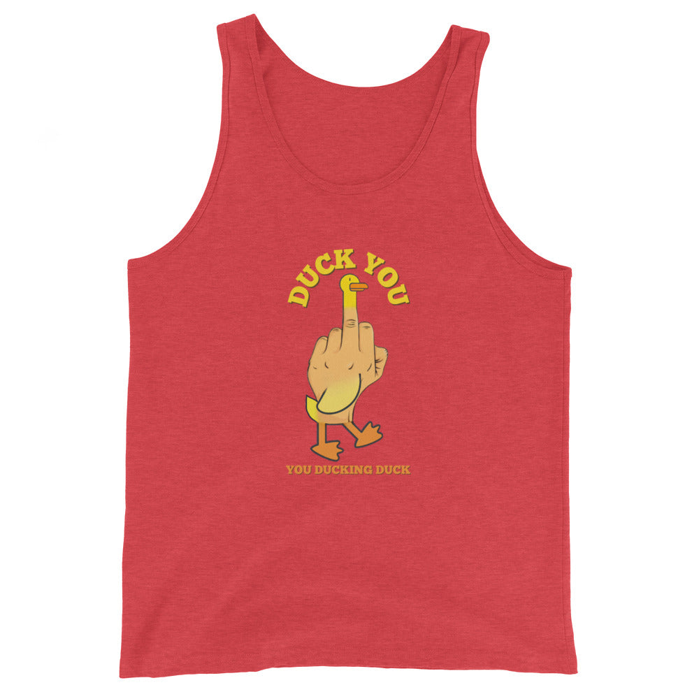 Duck You You Ducking Duck Tank Top