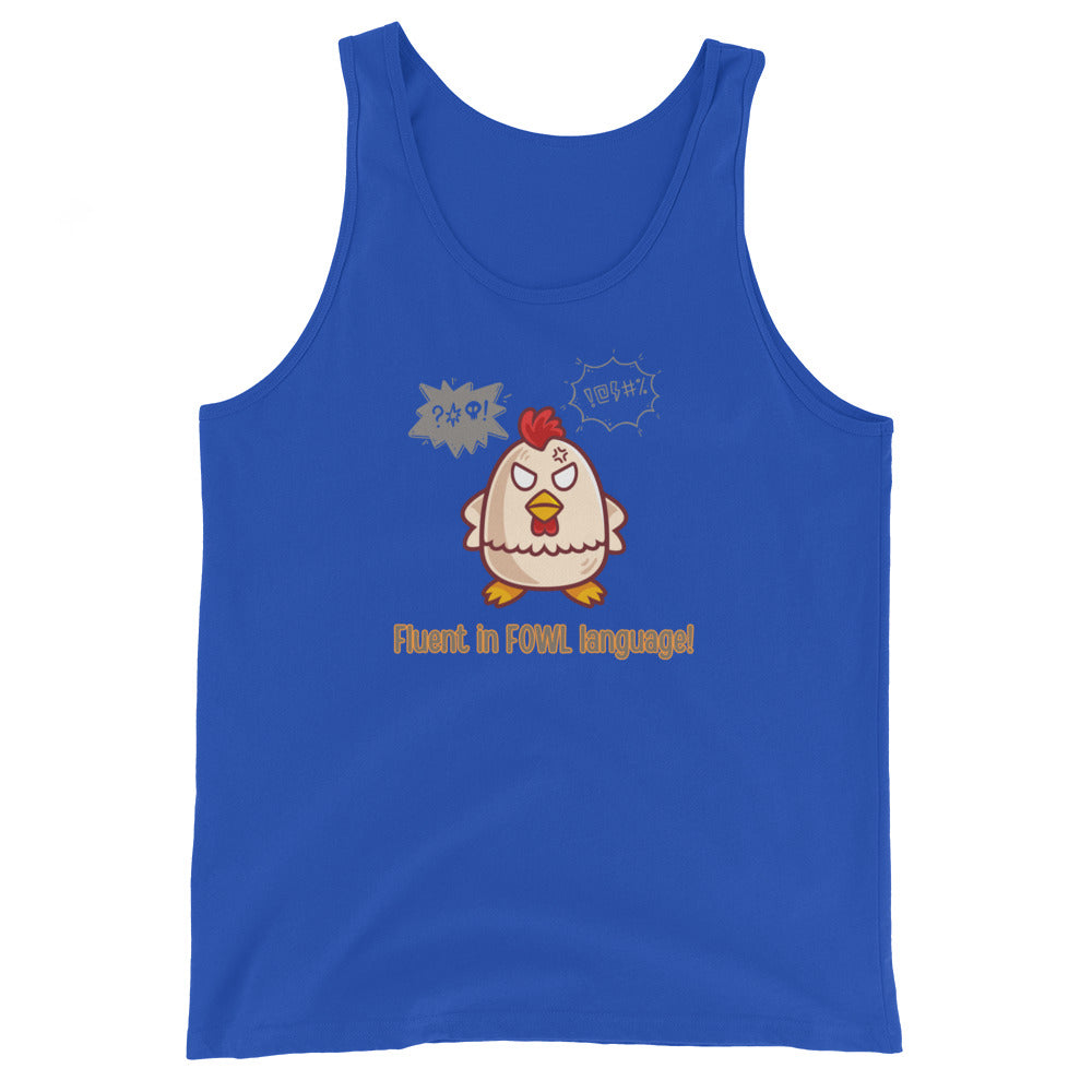 Fluent in Fowl Language Tank