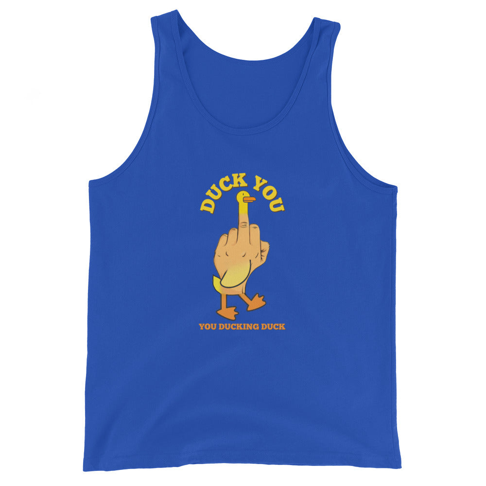 Duck You You Ducking Duck Tank Top