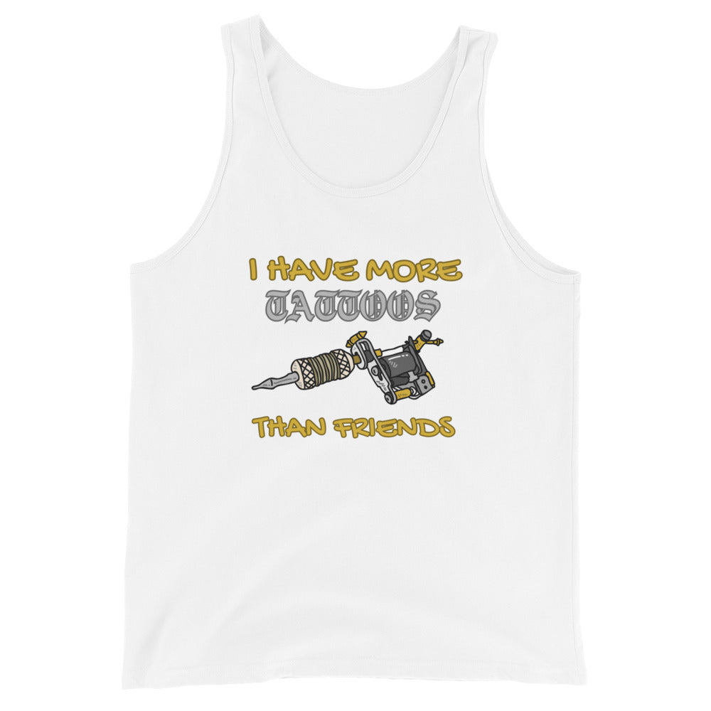 I Have More Tattoos Than Friends Tank Top