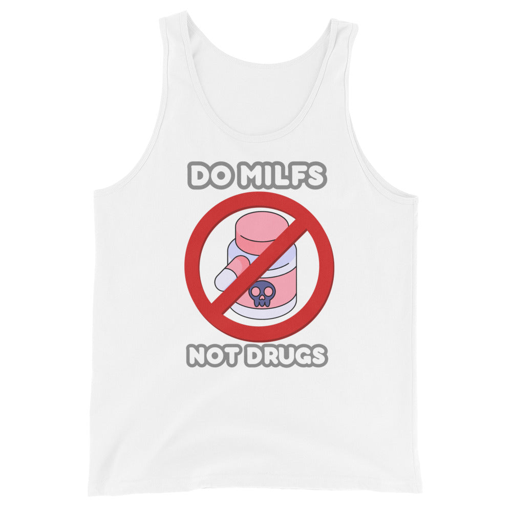 Do MILFS Not Drugs Tank