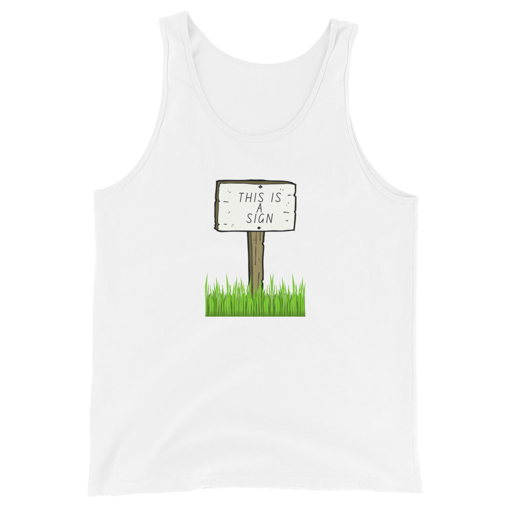 This Is A Sign Tank