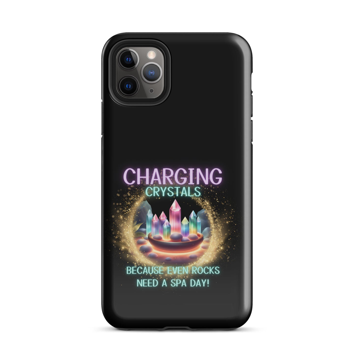Charging Crystals Because Even Rocks Need A Spa Day Tough Case for iPhone®