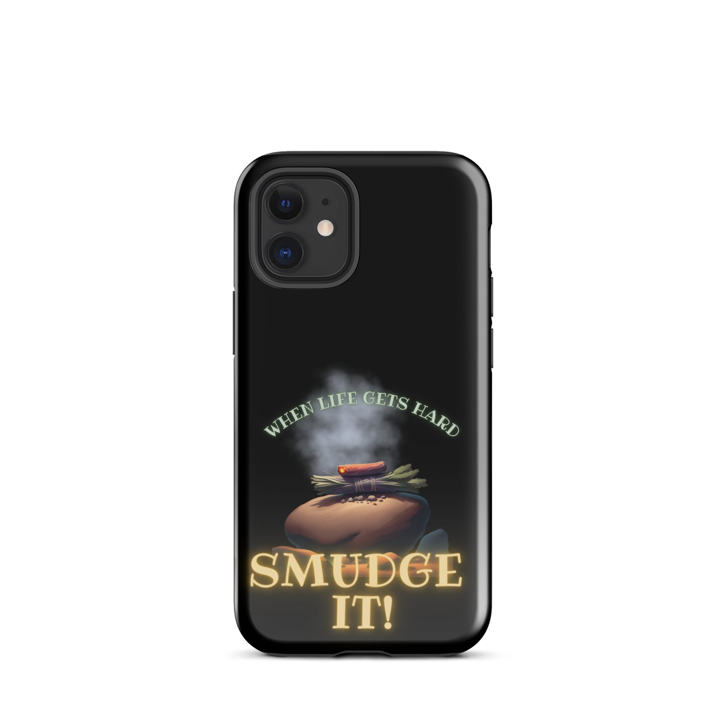 When Life Gets Hard Smudge It Tough Case for iPhone®