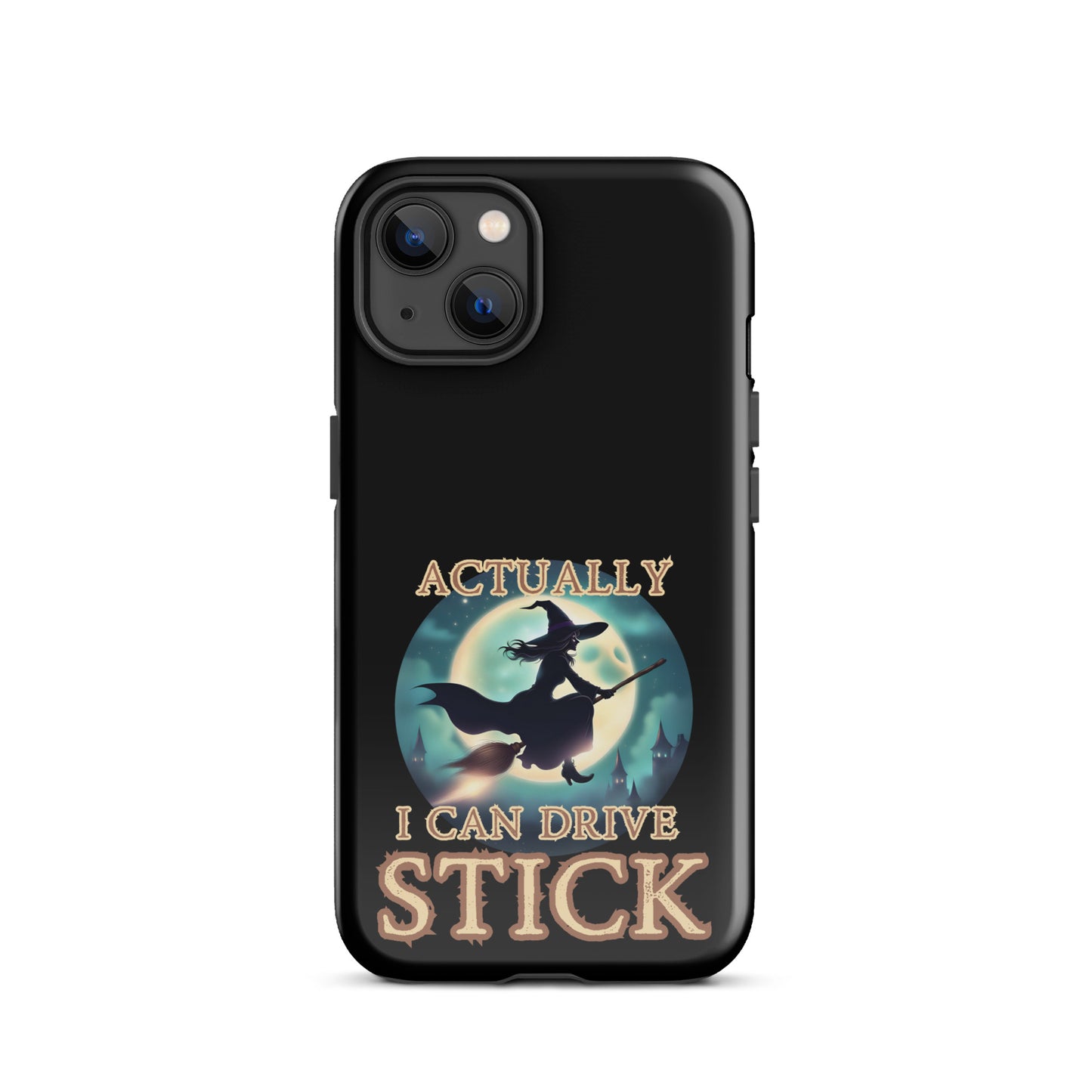 Actually I Can Drive Stick Tough Case for iPhone®