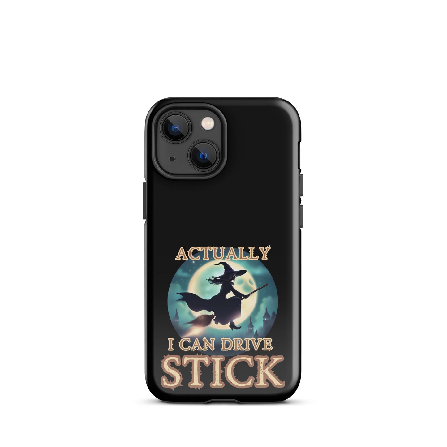 Actually I Can Drive Stick Tough Case for iPhone®