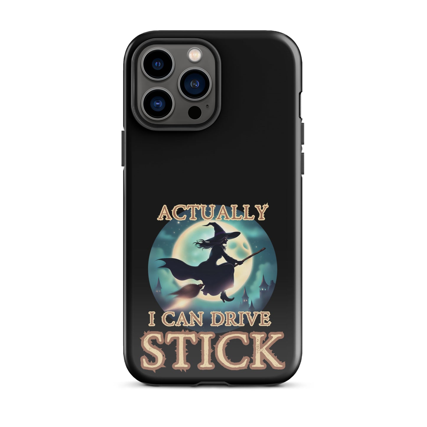Actually I Can Drive Stick Tough Case for iPhone®