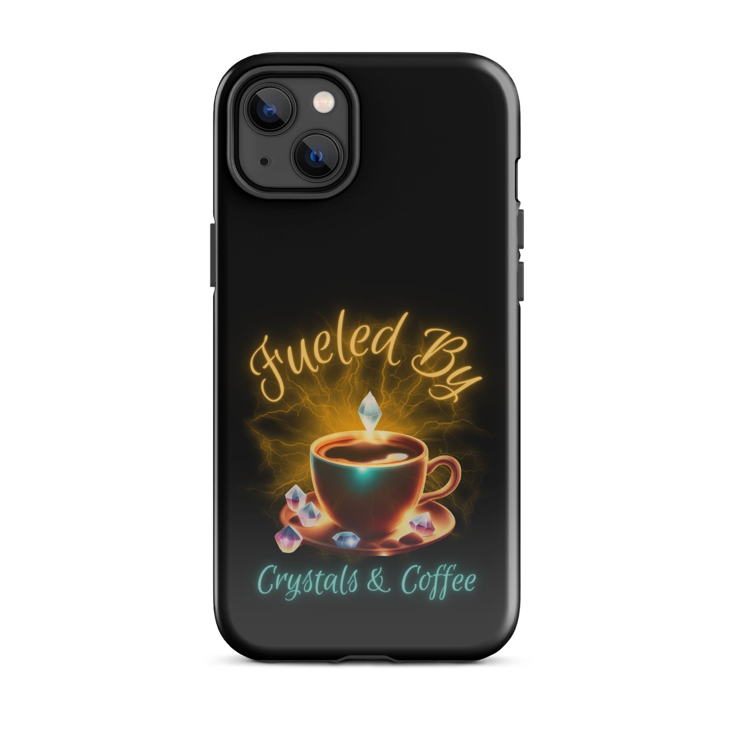 Fueled By Crystals And Coffee Tough Case for iPhone®