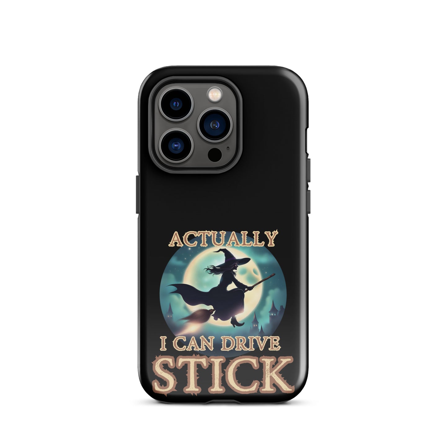 Actually I Can Drive Stick Tough Case for iPhone®
