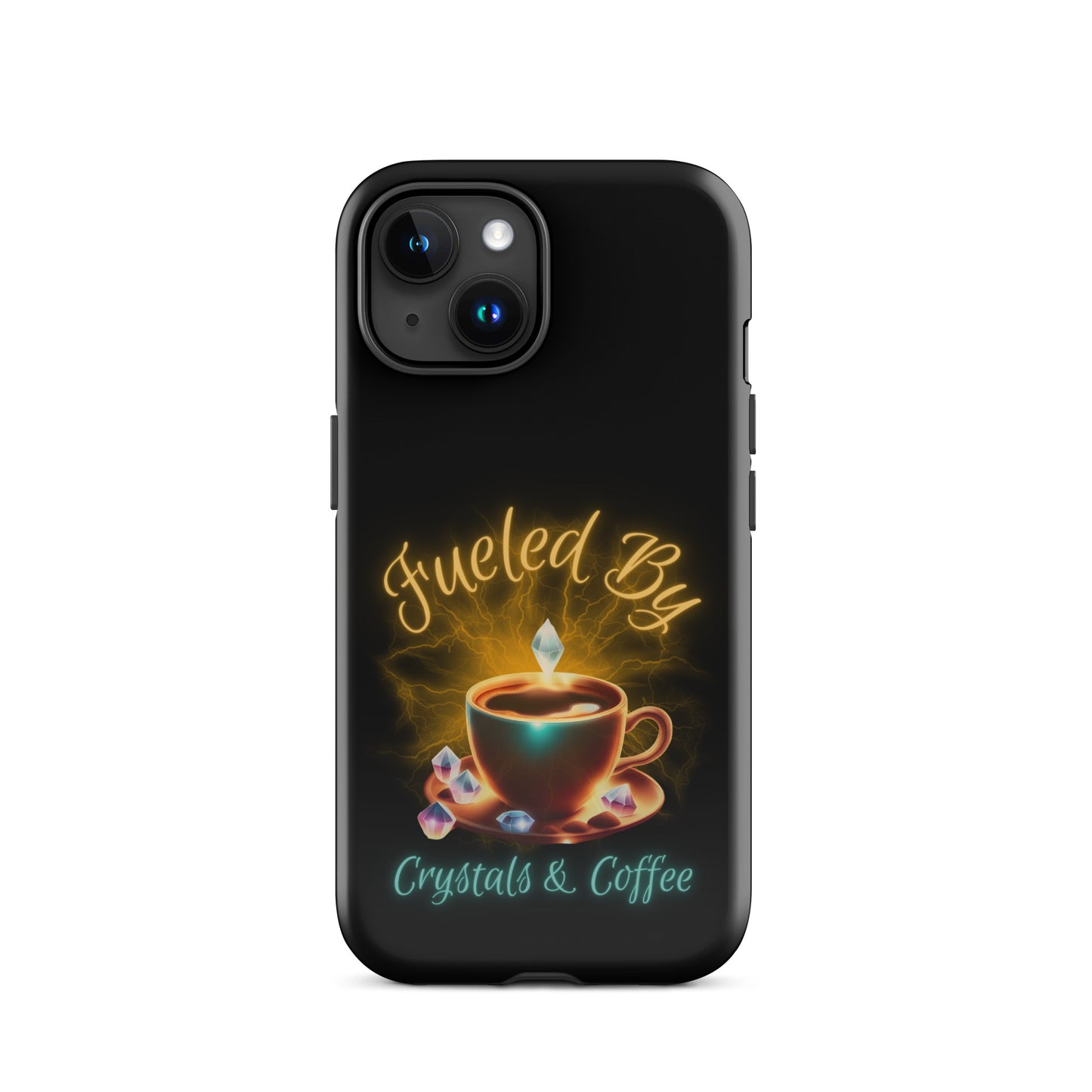 Fueled By Crystals And Coffee Tough Case for iPhone®