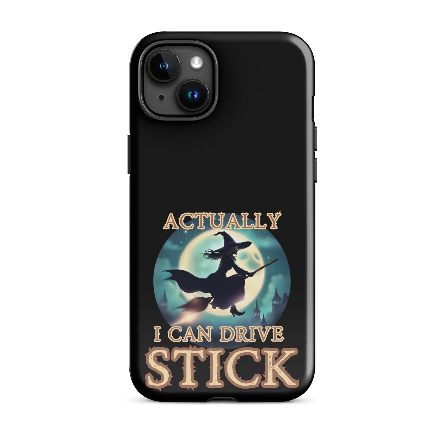 Actually I Can Drive Stick Tough Case for iPhone®