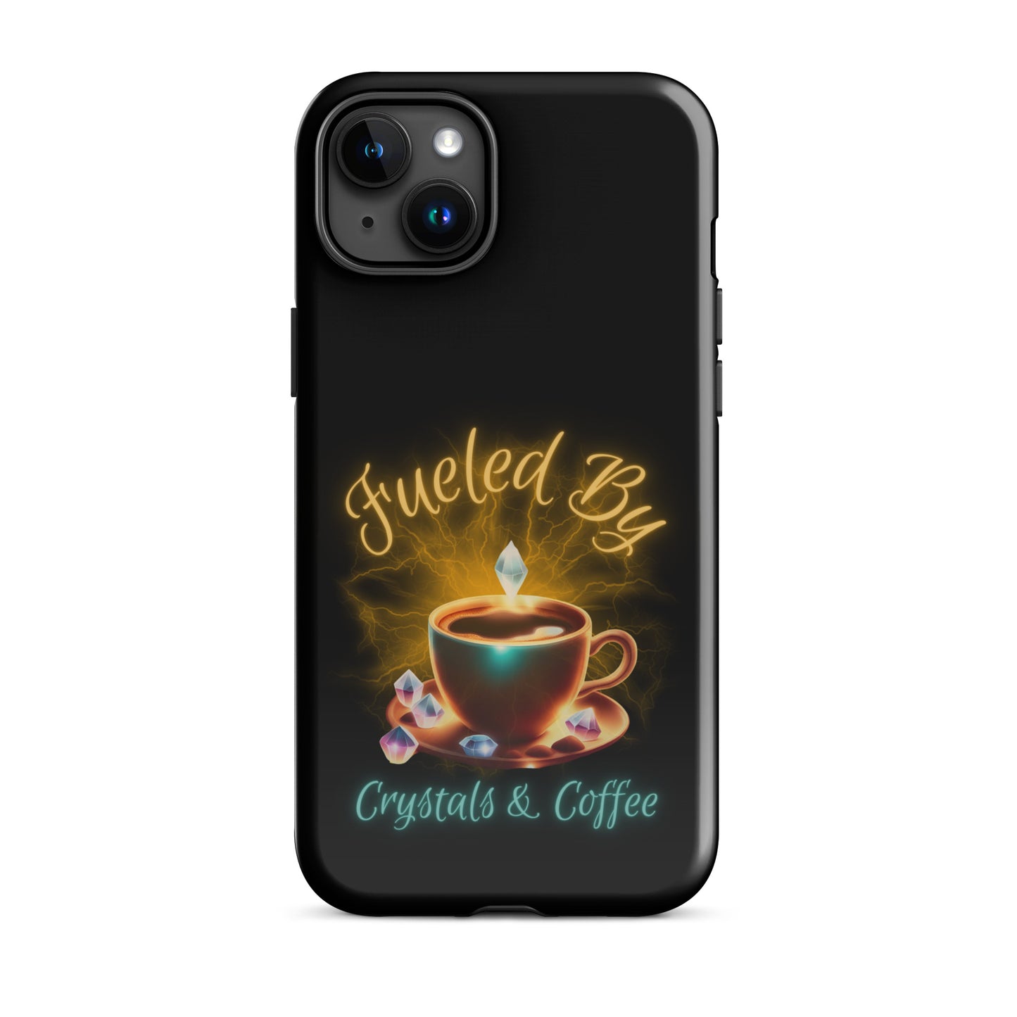 Fueled By Crystals And Coffee Tough Case for iPhone®