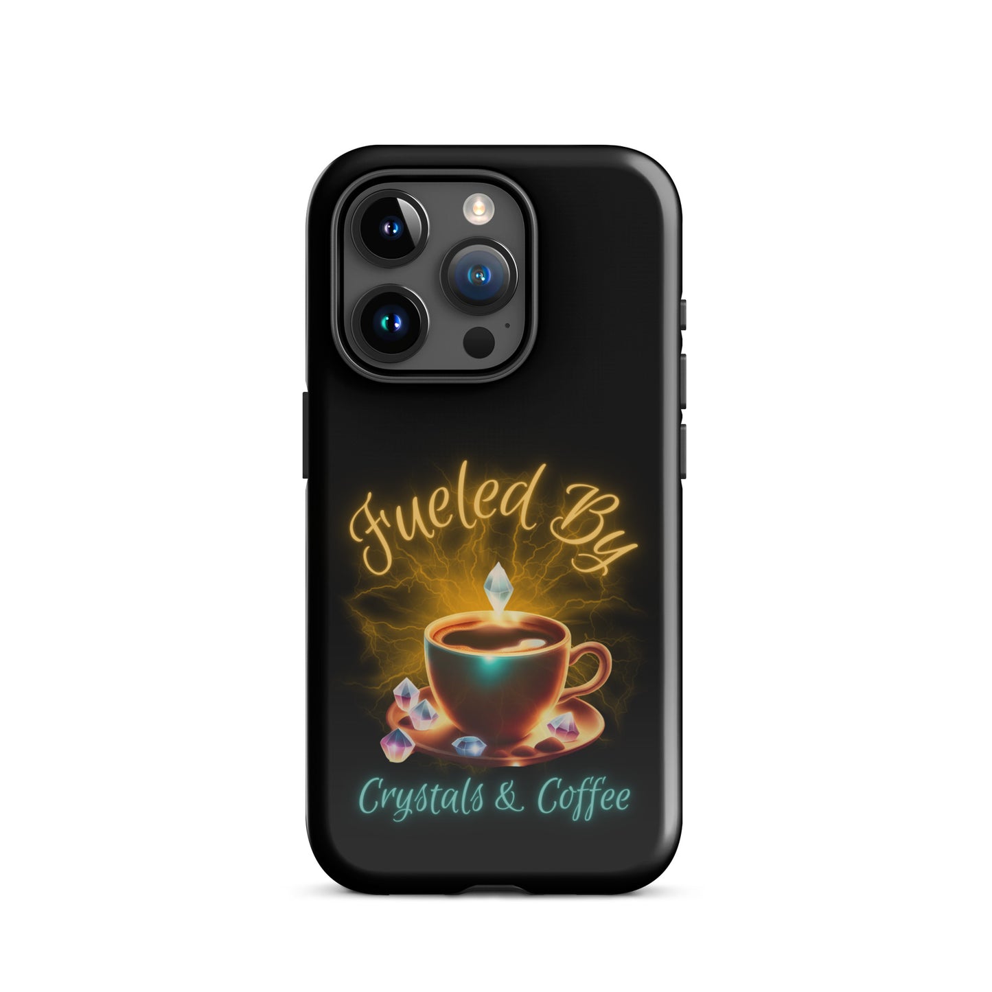 Fueled By Crystals And Coffee Tough Case for iPhone®