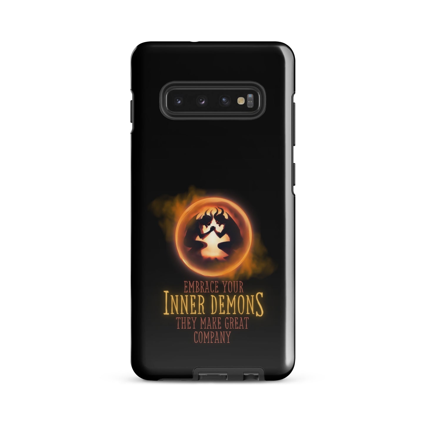 Embrace Your Inner Demons They Make Great Company Tough case for Samsung®
