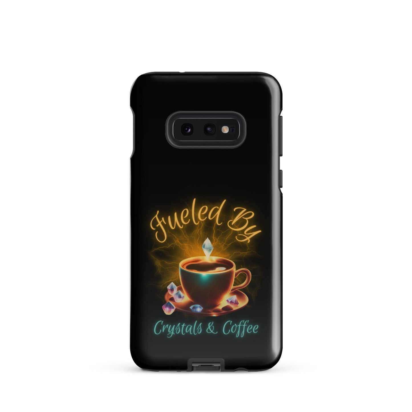 Fueled By Crystals & Coffee Tough case for Samsung®