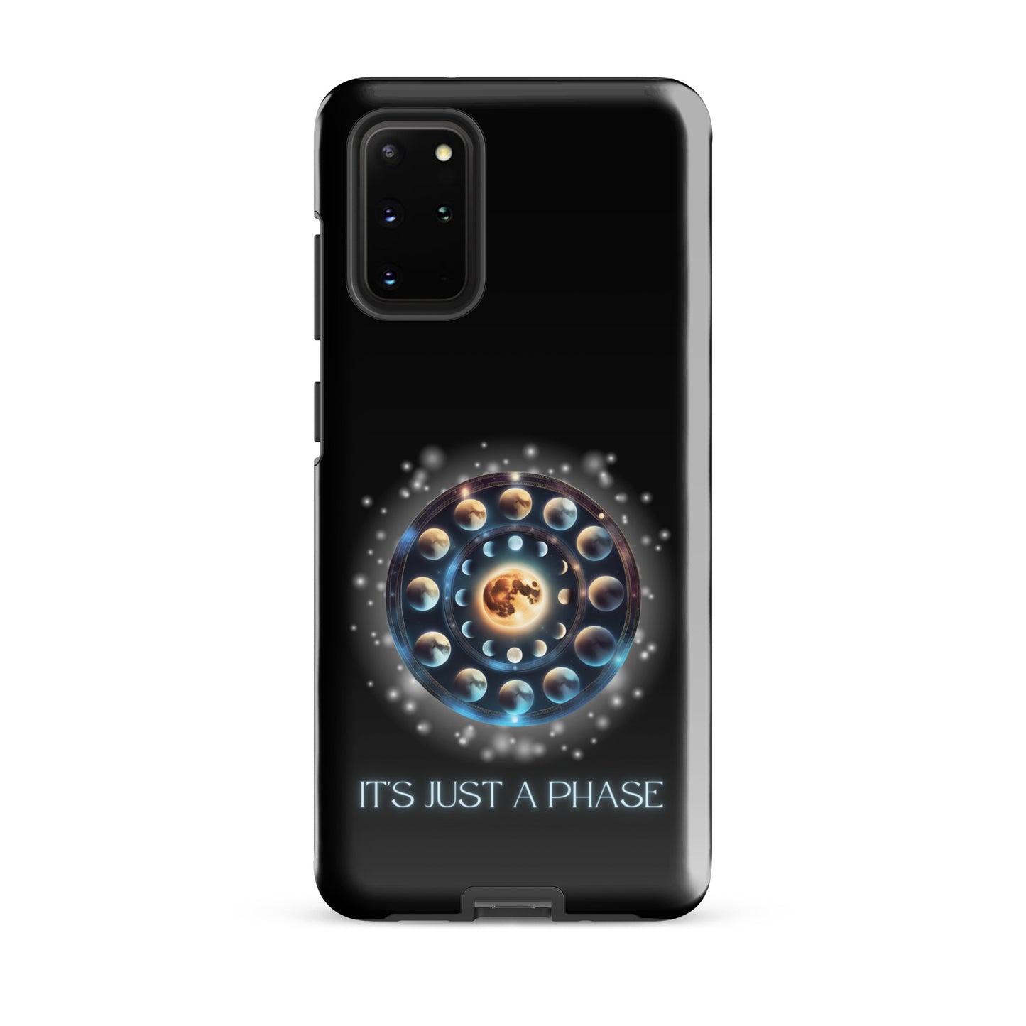 It’s Just A Phase Tough case for Samsung®