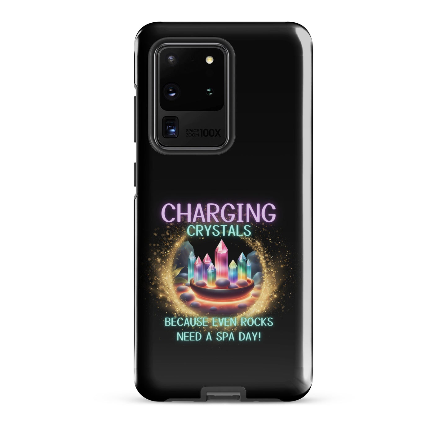 Charging Crystals Because Even Rocks Need A Spa Day Tough case for Samsung®