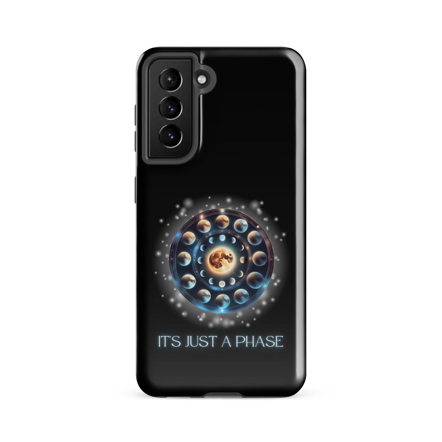 It’s Just A Phase Tough case for Samsung®