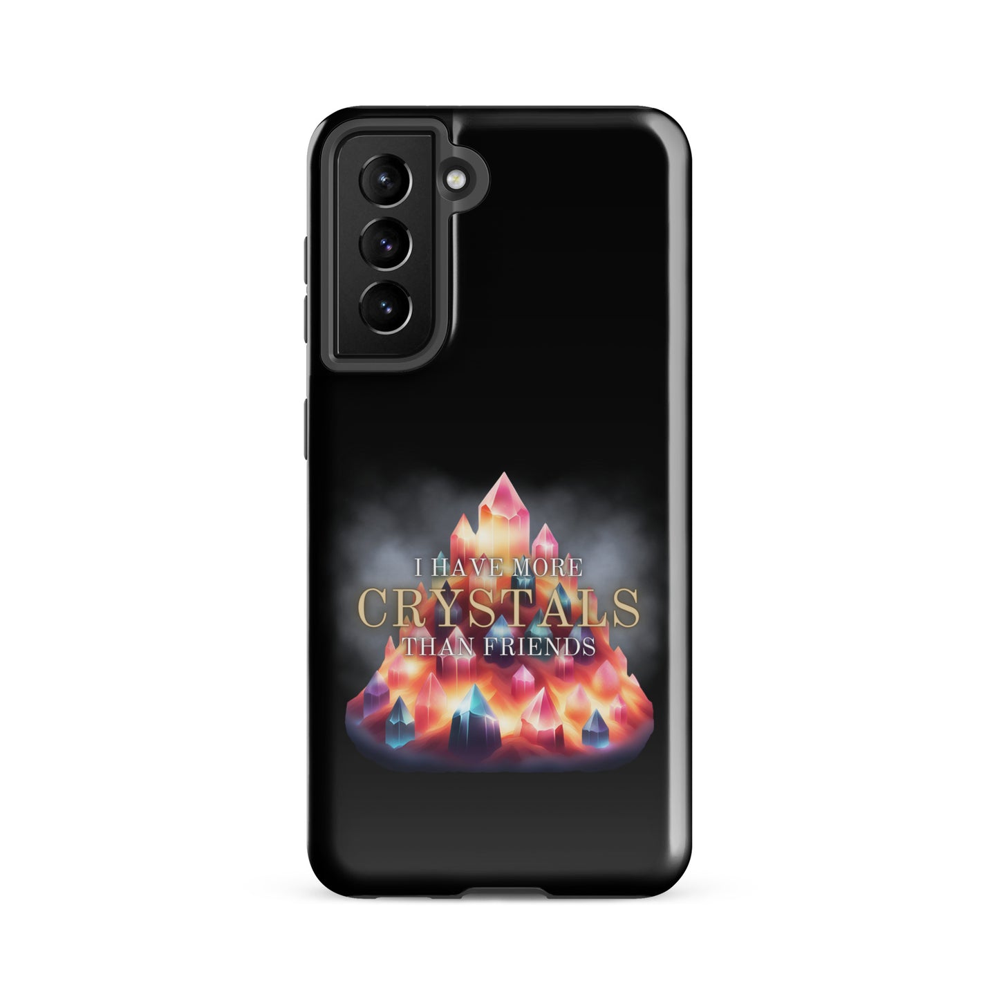 I Have More Crystals Than Friends Tough case for Samsung®
