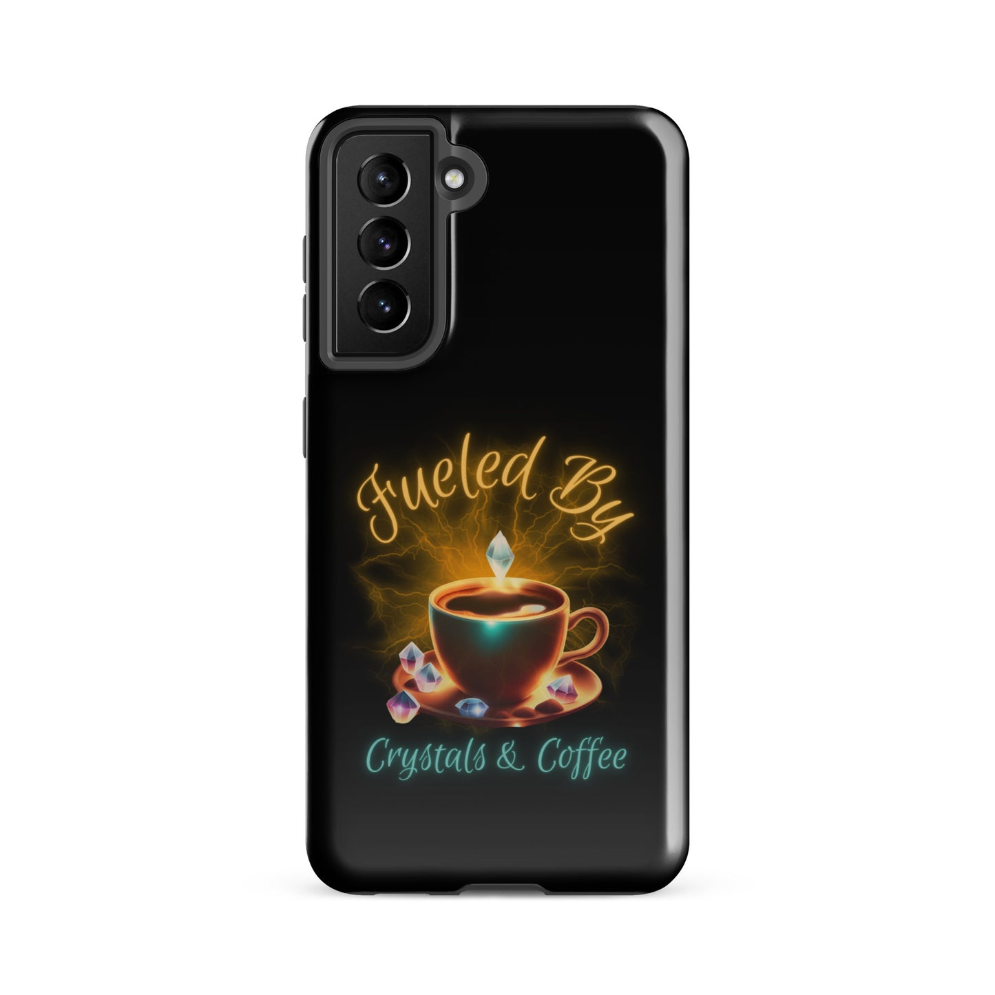 Fueled By Crystals & Coffee Tough case for Samsung®