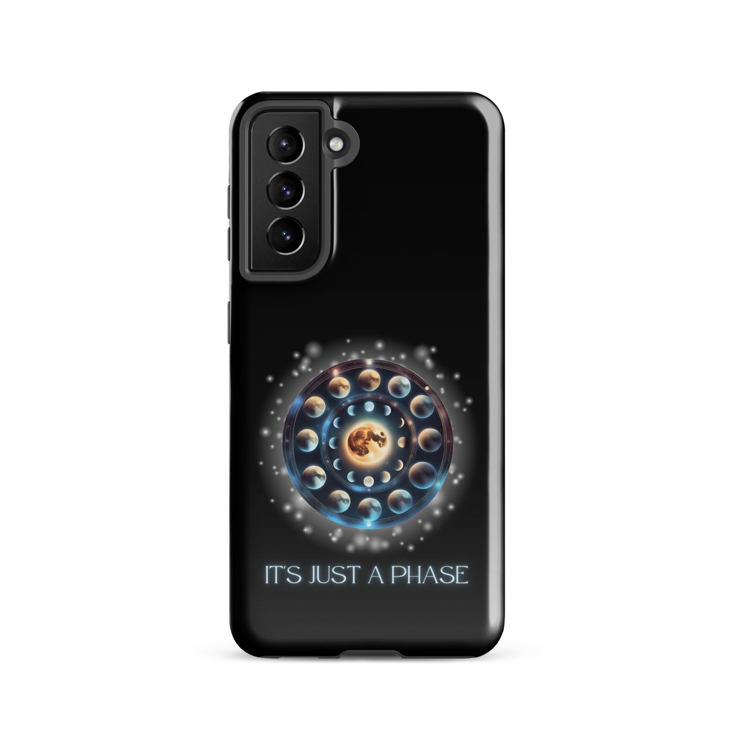 It’s Just A Phase Tough case for Samsung®