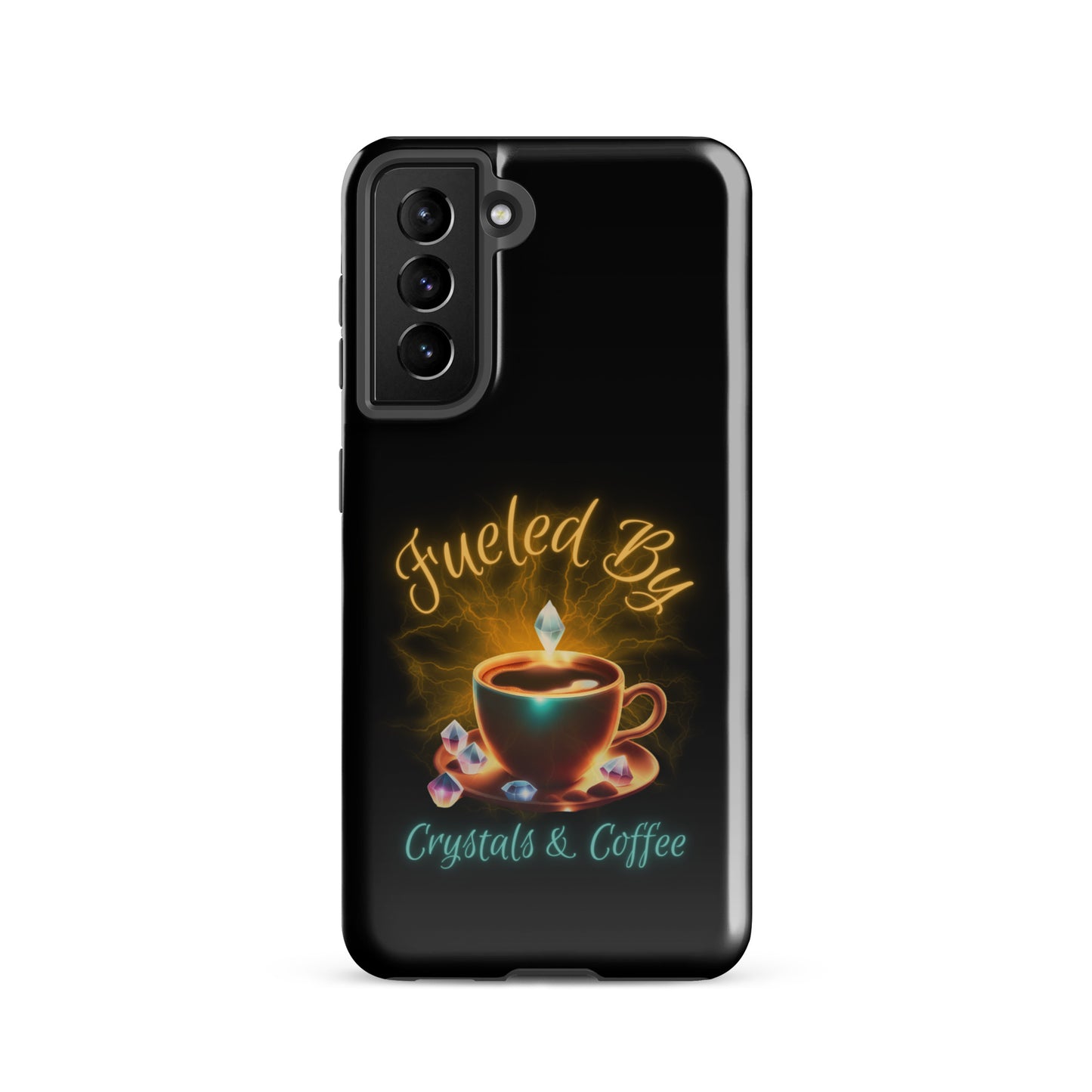 Fueled By Crystals & Coffee Tough case for Samsung®