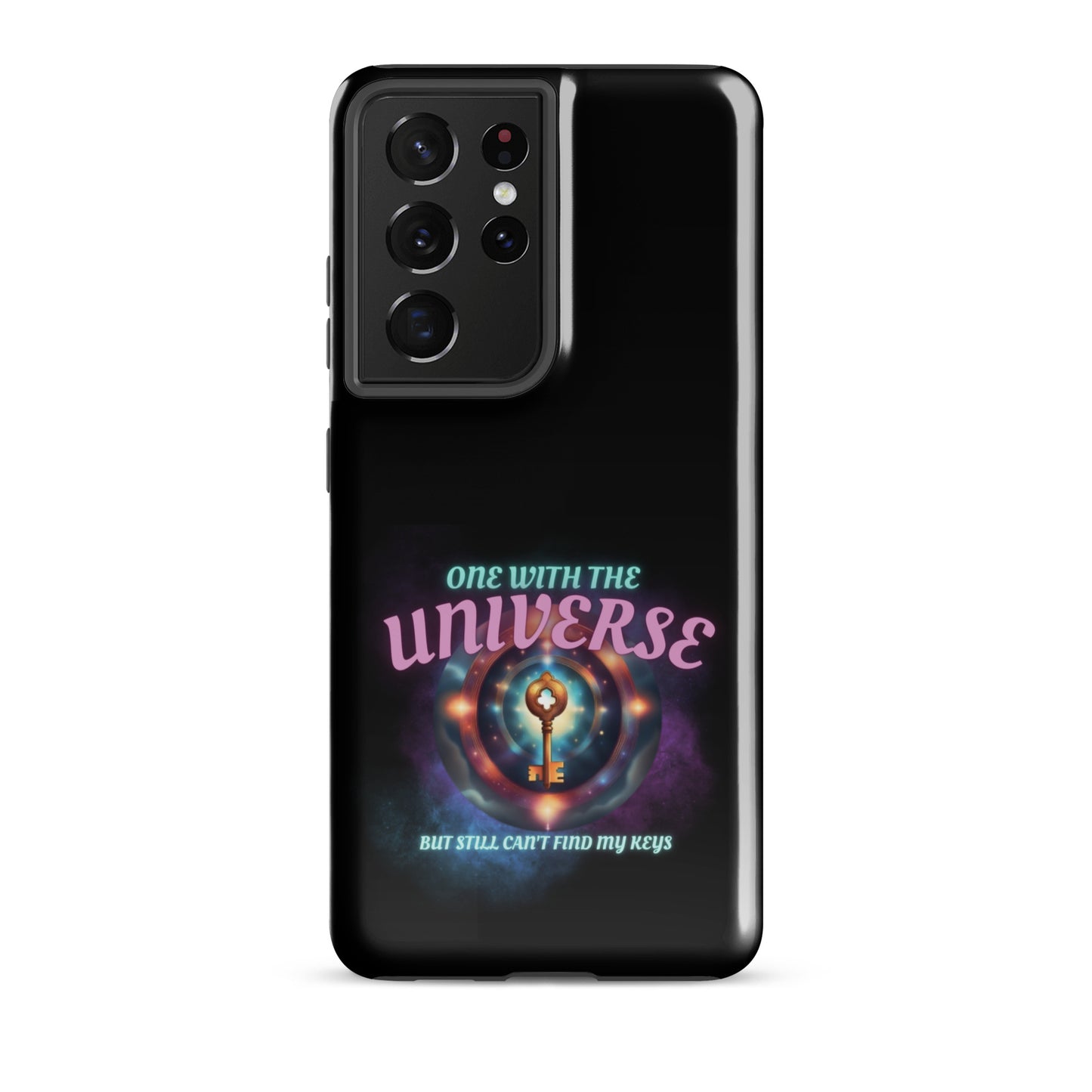 One With The Universe But Still Can’t Find My Keys Tough case for Samsung®
