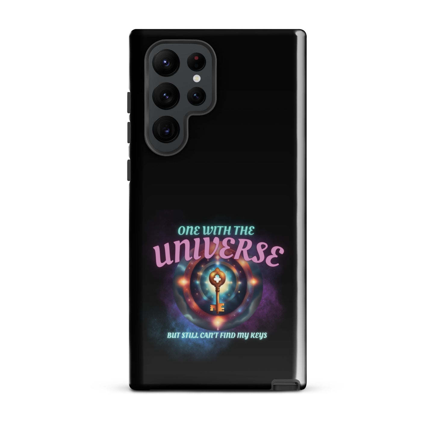 One With The Universe But Still Can’t Find My Keys Tough case for Samsung®