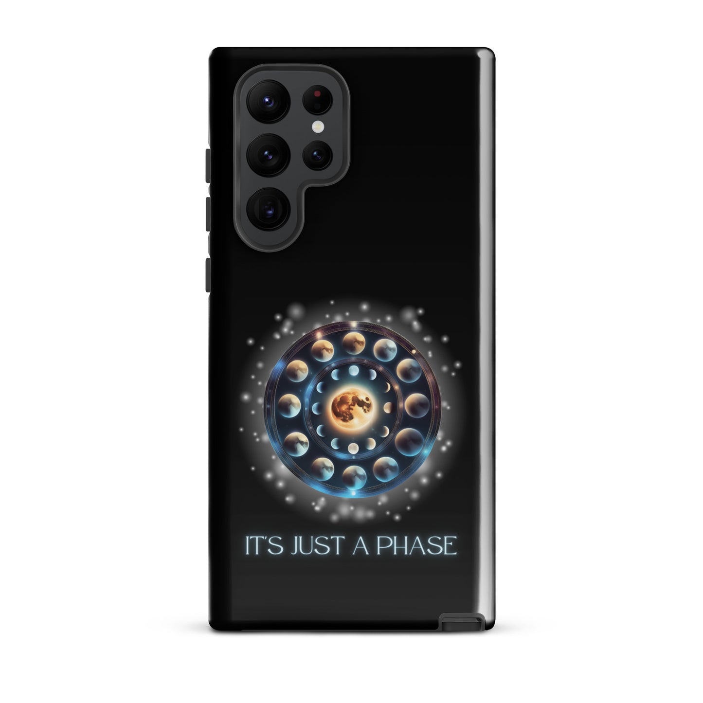 It’s Just A Phase Tough case for Samsung®